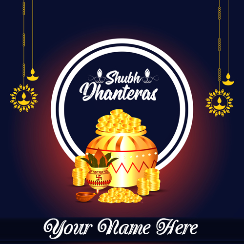 Shubh Dhanteras Festival Wishes Greeting With Your Name
