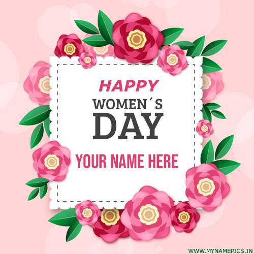 Happy International Womens Day Greeting With Your Name
