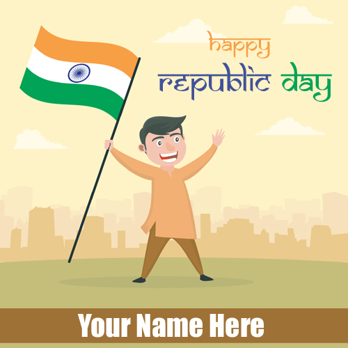 Republic Day 26th January Wishes Card With Your Name