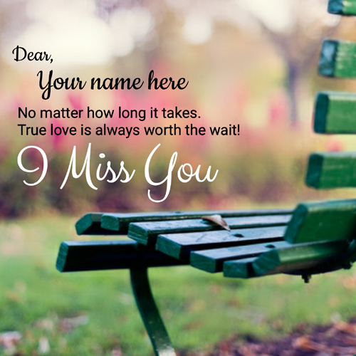 Cute I Miss You Quote Greeting Card With Your Name