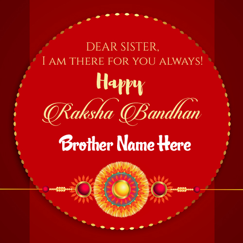 Raksha Bandhan Greeting For Dear Sister With Her Name