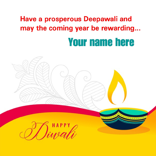 Have a Prosperous Deepavali Greeting With Name