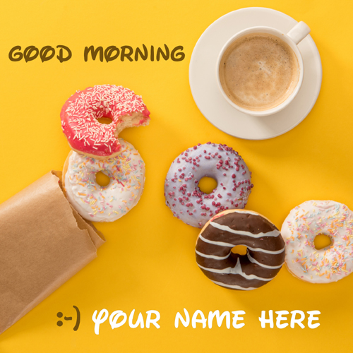 Write Name on Good Morning Whatsapp Status With Donuts