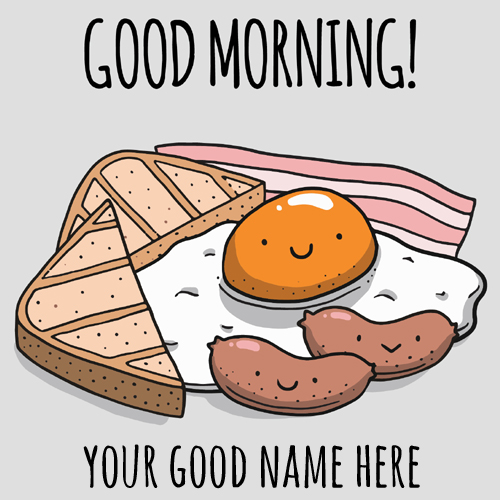 Hand Drawn Good Morning Breakfast Greeting With Name