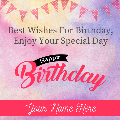 Best Wishes For Your Birthday Quote Greeting With Name