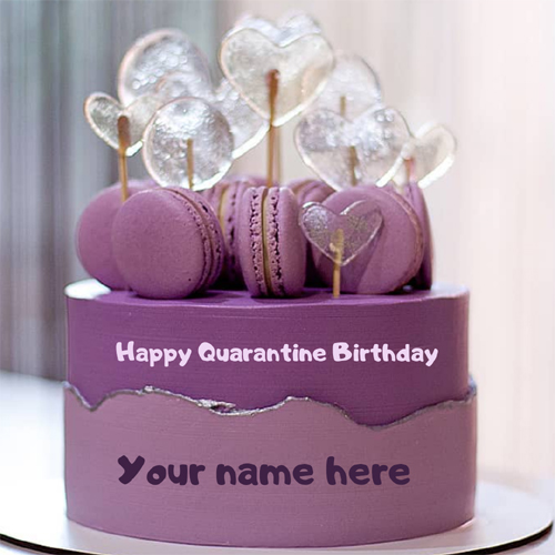 Quarantine Birthday Cake With name