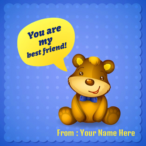 Write Name On Happy Friendship Day Wishes Teddy Picture