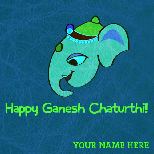 Write Name on Happy Ganesh Chaturthi Greetings and Phot