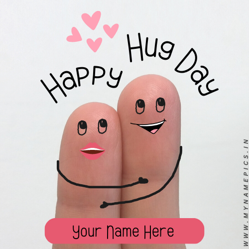 Happy Hug Day 12th February Greeting With Name Edit