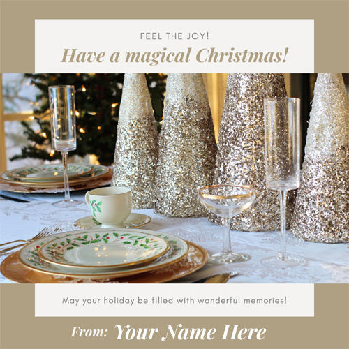 Have a Magical Christmas Wishes Greeting With Name