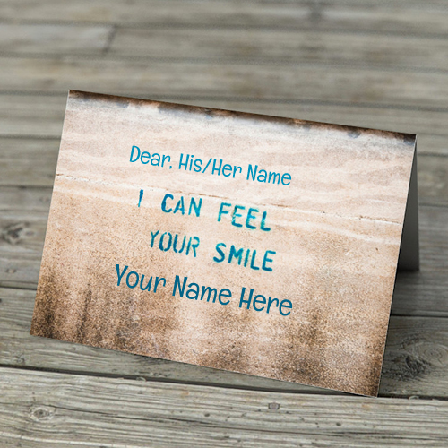 I Can Feel Your Smile Romantic Love Note With Your Name