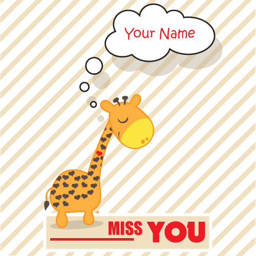 I Miss You Cute Greeting Card With Your Custom Name