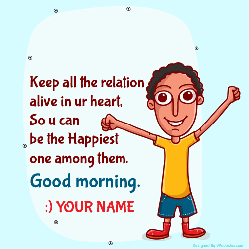 Good Morning Whatsapp Profile Pics With Your Name