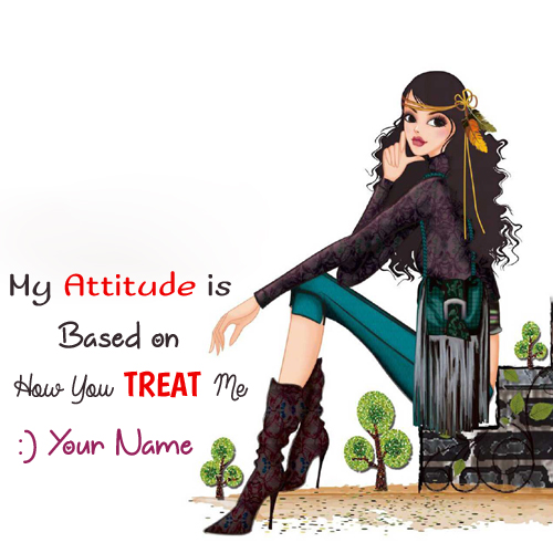 Write Name on Attitude Picture With Quotes For Girls